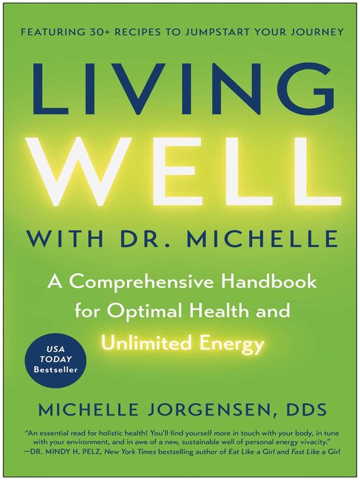Title details for Living Well with Dr. Michelle by Michelle C.  Jorgensen - Wait list